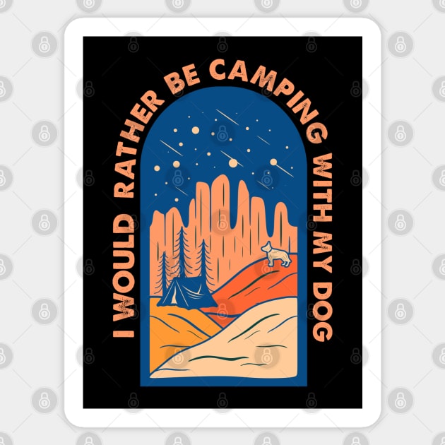 I'd Rather Be Camping Camper Dog Shirt Sticker by Studio Hues